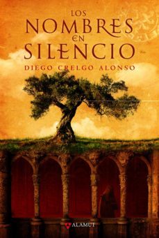 los nombres en silencio-diego crelgo alonso-9788498891263