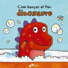 com banyar el teu dinosaure-9788499067063