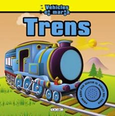 trens: vehicles en marxa-9788499134963
