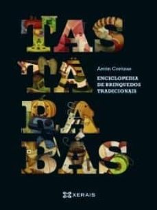 tastarabas. enciclopedia de brinquedos tradicionais-9788499144863