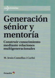 generacion senior y mentoria-m. jesus comellas i carbo-9788499219363