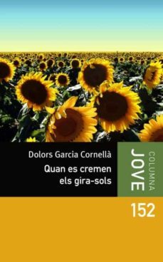 quan es cremen els gira-sols-9788499327563