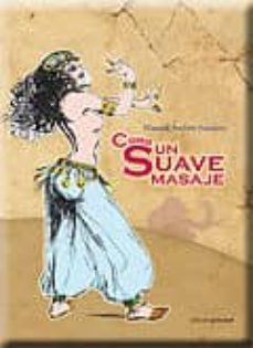 como un suave masaje-manuel ambite sanchez-9788499461663