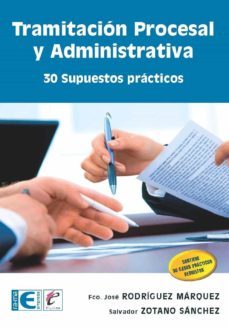 tramitación procesal y administrativa-fco. jose rodriguez marquez-9788499647463