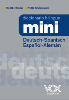 diccionario mini deutsch-spanisch  / español-aleman (5ª ed.)-9788499744063