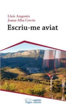 escriu-me aviat-lluis aragones-joana alba cercos-9788499759463