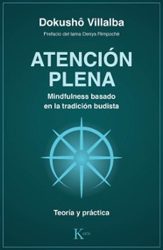 atencion plena. mindfulness basado en la tradicion budista-9788499886763