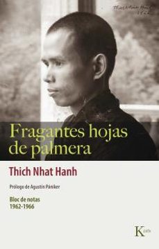 fragantes hojas de palmera: bloc de notas 1962-1966-thich nhat hanh-9788499889863