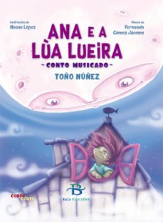 ana e a lua lueira-toño nuñez-9788499953663