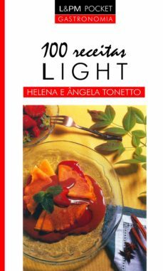100 receitas light (ebook)-helena tonetto-angela tonetto-9788525428363