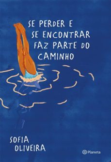 se perder e se encontrar faz parte do caminho (ebook)-sofi disse-9788542241563
