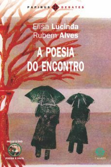 a poesia do encontro (ebook)-elisa lucinda-9788561773663