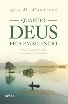 quando deus fica em silencio (ebook)-luis m. martinez-9788582781463