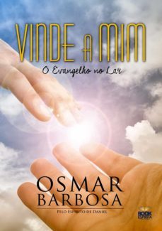 vinde a mim (ebook)-osmar barbosa-9788592620363