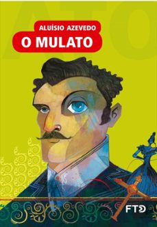 o mulato (ebook)-aluisio azevedo-9788596038263