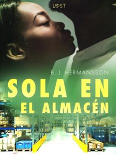 sola en el almacen (ebook)-b. j. hermansson-9788726934663
