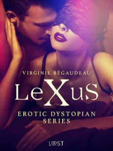 lexus - erotic dystopian series (ebook)-virginie bégaudeau-9788726944563