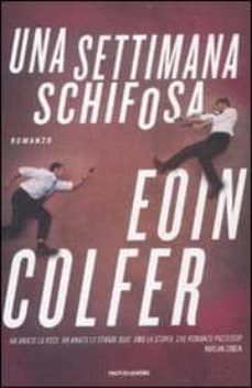 una settimana schifosa-eoin colfer-9788804615163