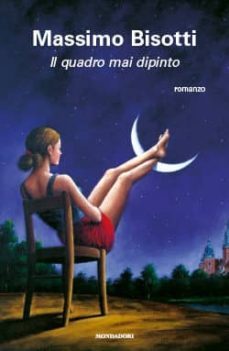 il quadro mai dipinto-9788804641063