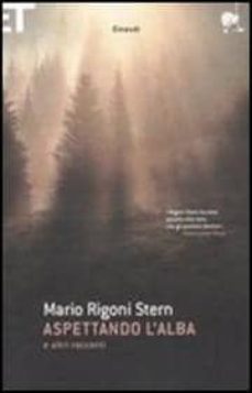 aspettando l alba e altri racconti-9788806176563