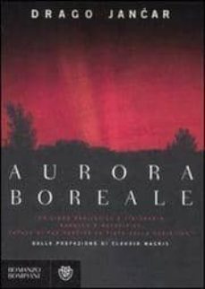 aurora boreale-drago jancar-9788845260063