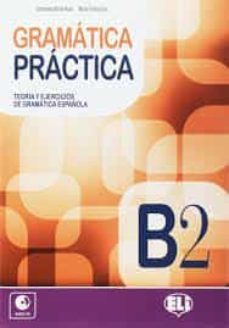 gramatica practica b2 + audio cd grammar secondary school-9788853622563
