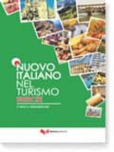 nuovo italiano nel turismo: libro degli esercizi-christa kernberger-9788855705363