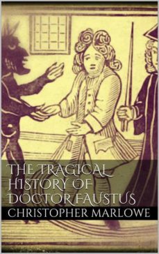 the tragical history of doctor faustus (ebook)-christopher marlowe-9788892584563