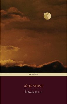 a roda da lua (ebook)-julio verne-9788893158763