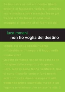 non ho voglia del destino (ebook)-9788899947163