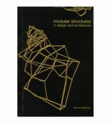 modular structures in design and architecture-asterios agkathidis-9789063692063