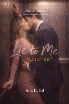 lie to me (ebook)-ana l. gil-9789403878263