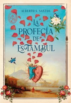 la profecia de estambul (ebook)-alberto s. santos-9789500212663