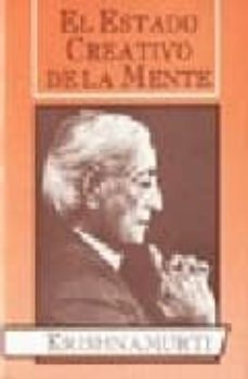el estado creativo de la mente-jiddu krishnamurti-9789501711363