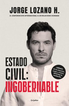 estado civil: ingobernable (ebook)-jorge lozano h.-9789502817163
