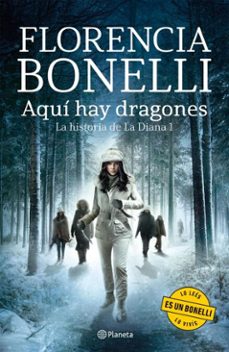 aqui hay dragones (ebook)-florencia bonelli-9789504994763