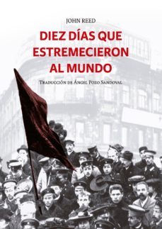 diez dias que estremecieron al mundo (ebook)-john reed-9789560011763
