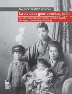 la olvidada guerra contra japon (ebook)-mauricio paredes venegas-9789560014863
