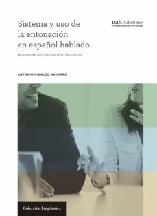 sistema y uso de la entonacion en español hablado (ebook)-9789563572063