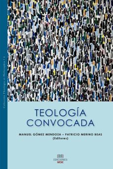 teologia convocada (ebook)-manuel gómez-patricio merino-9789566068563