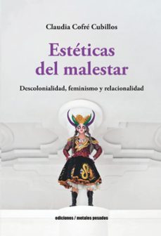 estéticas del malestar-claudia cofre cubillos-9789566426363