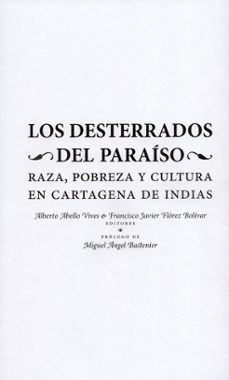 desterrados del paraiso, los-alberto y otros abello vives-9789584676863