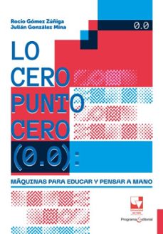 lo cero punto cero (0.0) (ebook)-rocío gómez zúñiga-julián gonzález mina-9789585074163