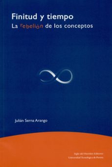 finitud y tiempo (ebook)-julian serna arango-9789586651363