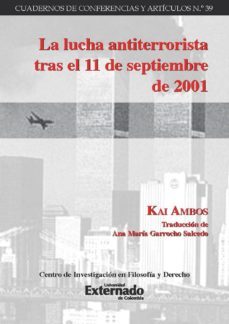 la lucha antiterrorista tras el 11 de septiembre de 2001 (ebook)-9789587109863