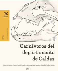 carnívoros del departamento de caldas (ebook)-9789587595963