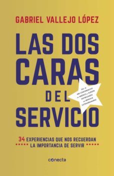 las dos caras del servicio (ebook)-gabriel vallejo lopez-9789588821863