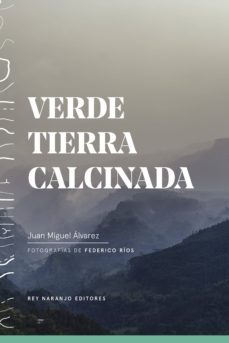verde tierra calcinada (ebook)-juan miguel alvarez-9789588969763