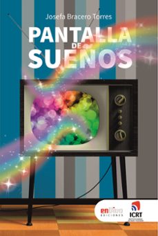 pantalla de sueños (ebook)-josefa bracero torres-9789597268963