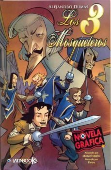 los 3 mosqueteros novela grafica-9789871208463